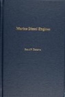 Daniel P Charnews, Daniel P. Charnews, Daniel P. Charnews - Marine Diesel Engines