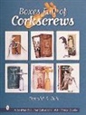 Donald Bull, Donald A. Bull, Donald A. Bull, Donald Bull - Boxes Full of Corkscrews