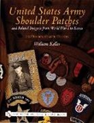 William Keller, William Keller - United States Army Shoulder Patches and Related Insignia