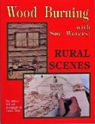 Sue Water, Sue Waters - Wood Burning with Sue Waters