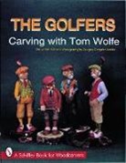 Tom Wolfe - The Golfers