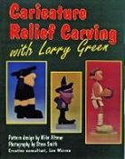 Larry Green - Caricature Relief Carving with Larry Green