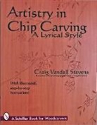 Craig Stevens, Craig Vandall Stevens, Craig Vandall-Stevens, Douglas Congdon-Martin - Artistry in Chip Carving