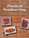 James E. Seitz, James E Seitz, James E. Seitz - Practical Woodcarving