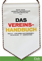 Volker Frühling, Herber Grünberger, Herbert Grünberger, Stephens München AG Moore, René Riedl - Das Vereinshandbuch