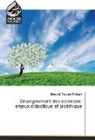 Souad Touzri Takari - Enseignement des sciences: enjeux didactique et bioéthique