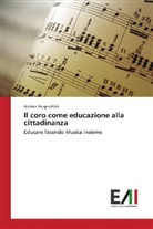 Andrea Brugnettini - Il coro come educazione alla cittadinanza
