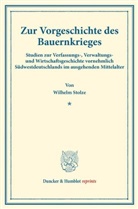 Wilhelm Stolze - Zur Vorgeschichte des Bauernkrieges.