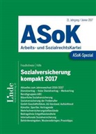 Martin Freudhofmeier, Wolfgang Höfle - ASoK-Spezial Sozialversicherung kompakt 2017 (f. Österreich)