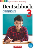 Andrea Wagener, Angela Mielke, Armin Fingerhut, Astrid Czubayko-Reiß, Beatrix Fischer, Bianca Weber... - Deutschbuch, Gymnasium Baden-Württemberg (Bildungsplan 2016) - 3: Deutschbuch Gymnasium - Baden-Württemberg - Bildungsplan 2016 - Band 3: 7. Schuljahr