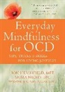 Jon Hershfield, Jon Nicely Hershfield, Jon/ Nicely Hershfield, Shala Nicely - Everyday Mindfulness for OCD