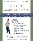 Anthony C Puliafico, Anthony C. Puliafico, Joanna A Robin, Joanna A. Robin - The OCD Workbook for Kids