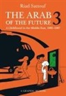 Riad Sattouf - The Arab of the Future : The Circumcision Years, a Childhood in the