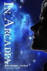 Andrea K. Host - IN ARCADIA