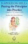 Napoleon Hill, Judith Williamson - Putting the Principles Into Practice