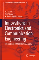 K Singh, R K Singh, K. Satish Reddy, H. S. Saini, K Satish Reddy, R. K. Singh - Innovations in Electronics and Communication Engineering