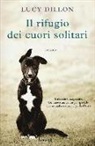 Lucy Dillon - Il rifugio dei cuori solitari