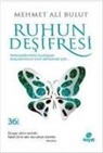 Mehmet Ali Bulut - Ruhun Desifresi