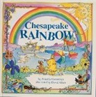 Priscilla Cummings, Priscilla Cummings, David Aiken - Chesapeake Rainbow