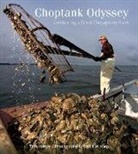 Tom Horton, David W. Harp, David W. Harp - Choptank Odyssey