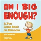 Julia Pinckney, Timothy Young - Am I Big Enough?