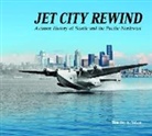 Nelson, Timothy A Nelson, Timothy A. Nelson, Timothy A. Nelson - Jet City Rewind