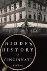 Jeff Suess - Hidden History of Cincinnati
