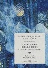 Hans  Christian Andersen, E. Dulac - La regina delle nevi e altri racconti