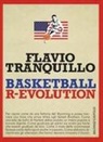 Flavio Tranquillo - Basketball r-evolution