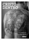 P. Rampolla, Pino Rampolla, E. Nembrini, Eugenio Nembrini, P. Rampolla, F. Sadowski... - Cristo dentro