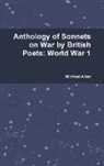 Michael Allen - Anthology of Sonnets on War by British Poets