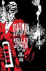 Mike Baron, Mike/ Jones Baron, Kelley Jones, Kelley Jones - Deadman by Kelley Jones: The Complete Collection