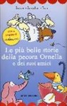 Marco Biassoni, Stefano Bordiglioni, Agostino Traini - Le più belle storie della pecora Ornella e dei suoi amici. Con adesivi