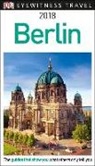 DK, DK Travel, Inc. (COR) Dorling Kindersley - Dk Eyewitness 2018 Berlin