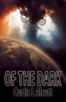 Curtis L Alcutt, Curtis L. Alcutt - OF THE DARK