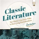 A. Full Cast, Various Narrators - Classic Literature: Ten Classic Literature Titles in Hour-Long Dramatizations (Audio book)