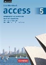 Andreas Sedlatschek, Birgit Ohmsieder, Friederike Bremen, Friederike von Bremen, Jörg Wunderlich, Birgit Ohmsieder... - Access - Allgemeine Ausgabe 2014 - Abschlussband 5: 9. Schuljahr