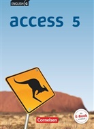 Cecile J. Niemitz-Rossant, Laurenc Harger, Laurence Harger, Laurence Harger, Cecile J Niemitz-Rossant, Cecile J. Niemitz-Rossant... - English G Access - Allgemeine Ausgabe - 5: Access - Allgemeine Ausgabe 2014 - Band 5: 9. Schuljahr