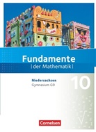 Kathri Andreae, Kathrin Andreae, Anne-Kristina Durstewitz, Arne Mentzendorff, Ral Benölken, Ralf Benölken... - Fundamente der Mathematik, Gymnasium Niedersachsen G9: Fundamente der Mathematik - Niedersachsen ab 2015 - 10. Schuljahr