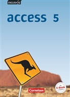 Cecile J. Niemitz-Rossant, Laurenc Harger, Laurence Harger, Laurence Harger, Cecile J Niemitz-Rossant, Cecile J. Niemitz-Rossant... - English G Access - Allgemeine Ausgabe - 5: Access - Allgemeine Ausgabe 2014 - Band 5: 9. Schuljahr