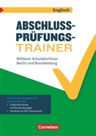 Gwe Berwick, Gwen Berwick, Gwen Berwick, Sandr Hestermann, Sydney Thorne, Sydney Thorne... - Abschlussprüfungstrainer Englisch - Berlin und Brandenburg - 10. Schuljahr