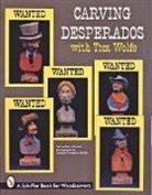 Tom Wolfe - Carving Desperados with Tom Wolfe