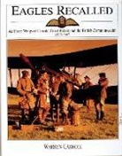 Warren Carroll, Warren Hasty Carroll - Eagles Recalled