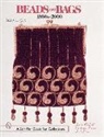 Lorita Winfield, Lorita Winfield - Beads on Bags: 1880s to 2000