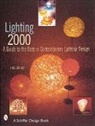 Tina Skinner, Tina Skinner - Lighting 2000: A Guide to the Best in Contemporary Lighting Design