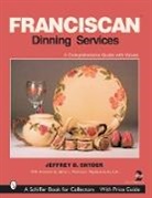 Jeffrey B. Snyder, Jeffrey B. Snyder - Franciscan Dining Services