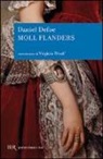 Daniel Defoe, A. Brilli - Fortune e sfortune della famosa Moll Flanders. Avventuriera, ladra, prostituta