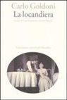Carlo Goldoni, S. Mamone, T. Megale - Locandiera