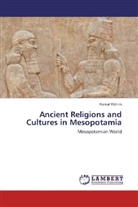 Kemal Yildirim - Ancient Religions and Cultures in Mesopotamia