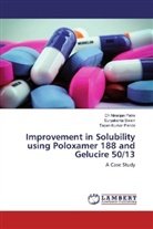 Tapan Panda, Tapan Kumar Panda, Ch Niranja Patra, Ch Niranjan Patra, Suryakant Swain, Suryakanta Swain - Improvement in Solubility using Poloxamer 188 and Gelucire 50/13